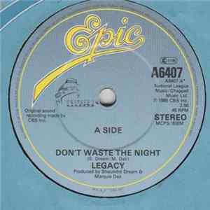 Legacy - Don't Waste The Night FLAC
