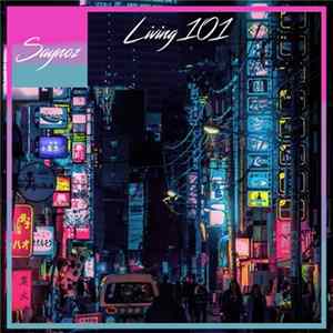 Saynoz - Living 101 FLAC