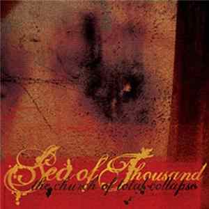 Sea Of Thousand - The Church Of Total Collapse FLAC