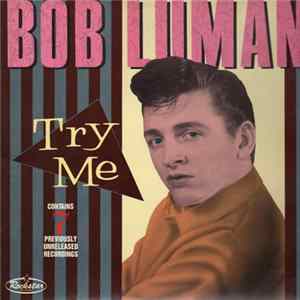 Bob Luman - Try Me FLAC