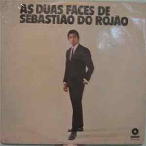 Sebastião Do Rojão - As Duas Faces De Sebastião Do Rojão FLAC
