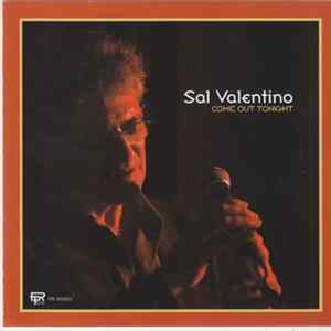 Sal Valentino - Come Out Tonight FLAC