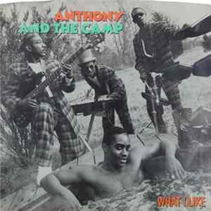 Anthony And The Camp - What I Like FLAC
