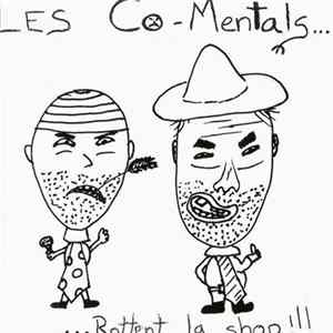 Les Co-Mentals - Rottent La Shop!!! FLAC