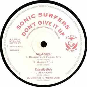 Sonic Surfers - Don't Give It Up FLAC