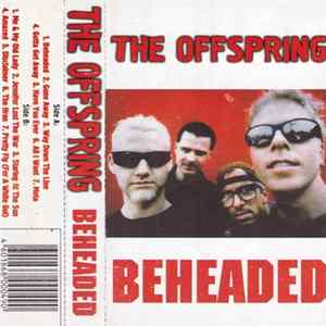 The Offspring - Beheaded FLAC