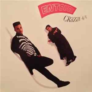 Entouch - Crazay 4/U FLAC