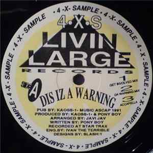 4-X-Sample - Dis Iz A Warning FLAC