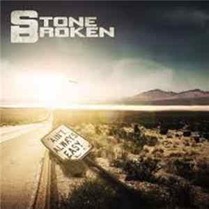 Stone Broken - Ain't Always Easy FLAC