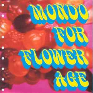 Various - Mondo For Flower Age FLAC