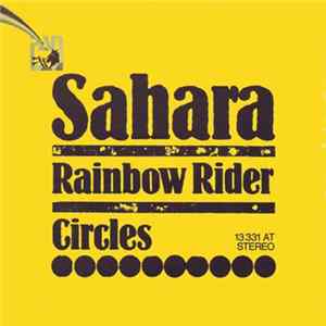 Sahara - Rainbow Rider / Circles FLAC