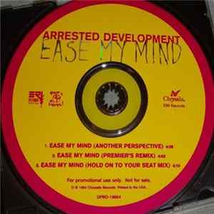Arrested Development - Ease My Mind FLAC