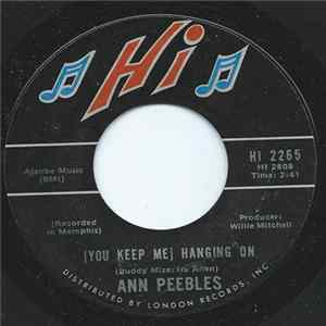 Ann Peebles - (You Keep Me) Hanging On / Heartaches, Heartaches FLAC
