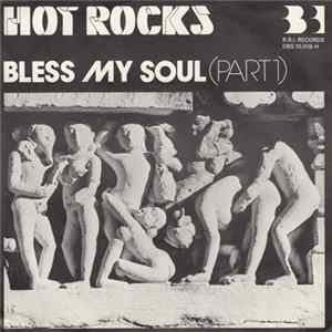 Hot Rocks - Bless My Soul FLAC