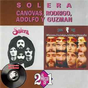 Solera, Cánovas, Rodrigo, Adolfo Y Guzmán - Solera / Señora Azul FLAC