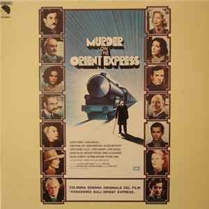 Richard Rodney Bennett - Agatha Christie's Murder On The Orient Express (Original Soundtrack Recording) FLAC
