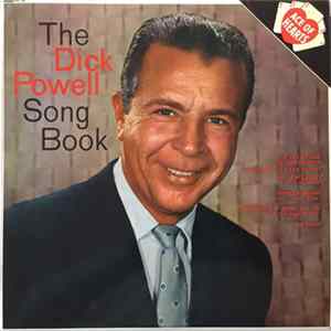 Dick Powell - The Dick Powell Song Book FLAC