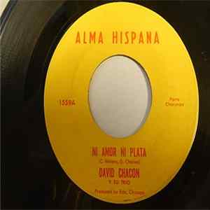 David A. Chacon - Ni Amor Ni Plata / Alejate De Mi FLAC