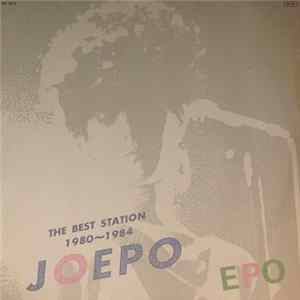 Epo - The Best Station JOEPO 1980~1984 FLAC