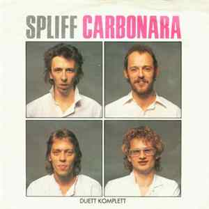 Spliff - Carbonara FLAC