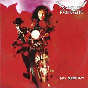 Scarlet Fantastic - No Memory FLAC
