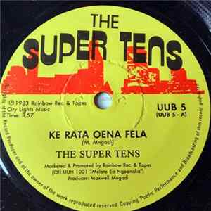 The Super Tens - Ke Rata Oena Fela / Nthabiseng FLAC