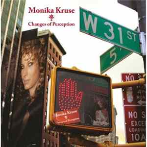 Monika Kruse - Changes Of Perception FLAC
