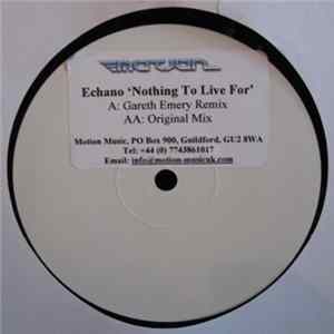 Echano - Nothing To Live For FLAC