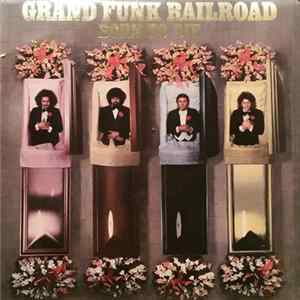 Grand Funk Railroad - Born To Die FLAC
