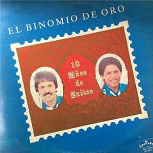 Binomio De Oro - 10 Años De Exitos FLAC