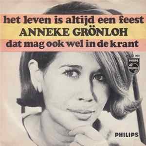 Anneke Grönloh - Het Leven Is Altijd Een Feest FLAC