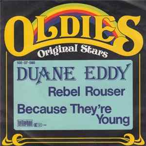 Duane Eddy - Rebel Rouser / Because They're Young FLAC