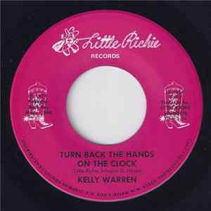 Kelly Warren - Turn Back The Hands On The Clock FLAC