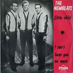 The Newbeats - Little Child / I Can't Hear You No More FLAC