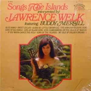 Lawrence Welk Featuring Buddy Merrill - Songs Of The Islands FLAC