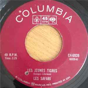 Les Safari - Les Jeunes Tigres / Ne M'Oublie Pas FLAC