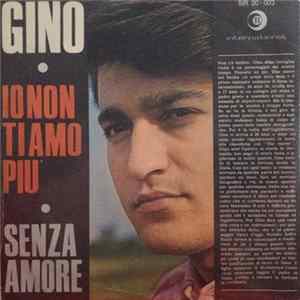 Gino & Pat E Clebert - Io Non Ti Amo Più / Senza Amore FLAC