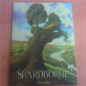 Shardborne - Living Bridges FLAC