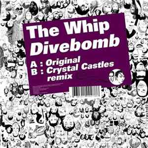 The Whip - Divebomb FLAC
