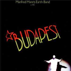 Manfred Mann's Earth Band - Budapest (Live) FLAC