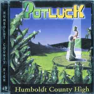 Potluck - Humboldt County High FLAC