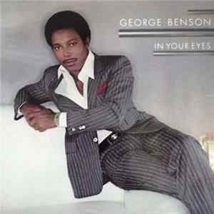George Benson - In Your Eyes FLAC
