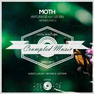 Anturage Feat. Leusin - Moth (Remixes, Part.2) FLAC