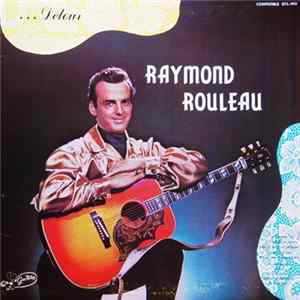 Raymond Rouleau - Vol.2, Détour FLAC