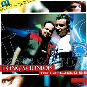 Long & Junior - No I Zaczęło Się FLAC