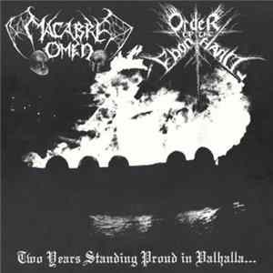 Macabre Omen / Order Of The Ebon Hand - Two Years Standing Proud In Valhalla... FLAC