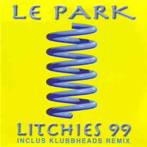 Le Park - Litchies 99 FLAC