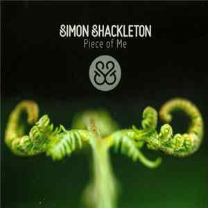 Simon Shackleton - Piece Of Me FLAC