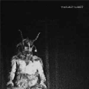 The Blasphenaut - 10 Inch Record FLAC
