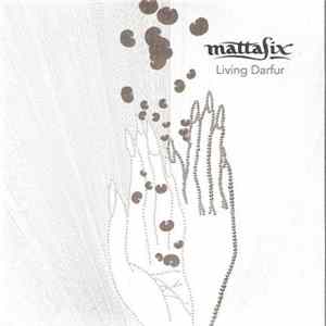 Mattafix - Living Darfur FLAC